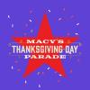 Macy’s Thanksgiving Day Parade 